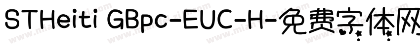 STHeiti GBpc-EUC-H字体转换